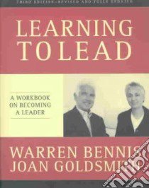 Learning to Lead libro in lingua di Bennis Warren G., Goldsmith Joan