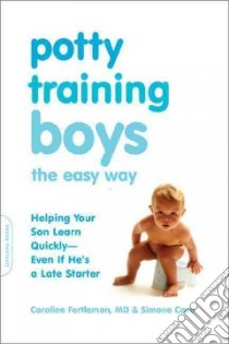 Potty Training Boys the Easy Way libro in lingua di Fertleman Caroline, Cave Simon