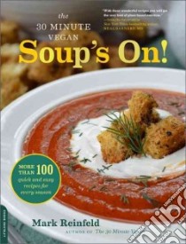 Soup's On! libro in lingua di Reinfeld Mark