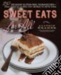 Sweet Eats for All libro in lingua di Kramer Allyson