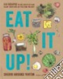 Eat It Up! libro in lingua di Vinton Sherri Brooks