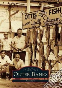 Outer Banks libro in lingua di Hairr John
