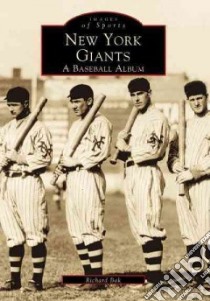 New York Giants libro in lingua di Bak Richard