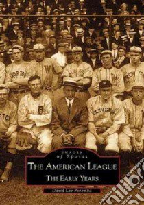 The American League libro in lingua di Poremba David Lee