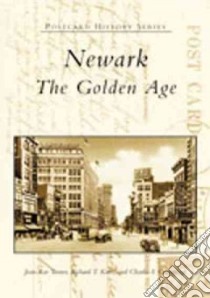 Newark libro in lingua di Turner Jean-Rae, Koles Richard T., Cummings Charles F.