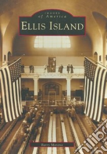 Ellis Island libro in lingua di Moreno Barry