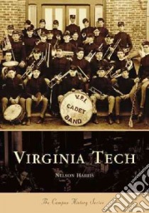 Virginia Tech libro in lingua di Harris Nelson