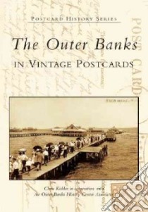 The Outer Banks libro in lingua di Kidder Chris