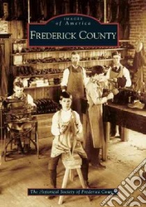 Frederick County libro in lingua di Not Available (NA)