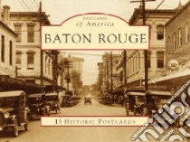 Baton Rouge libro in lingua di Rodrigue Sylvia Frank, Phillips Faye