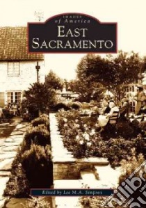 East Sacramento libro in lingua di Simpson Lee M. A. (EDT)