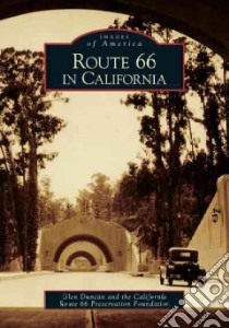 Route 66 in California libro in lingua di Duncan Glen