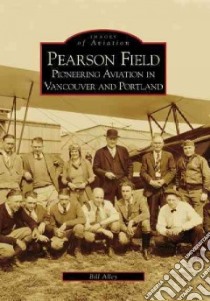 Pearson Field libro in lingua di Alley Bill