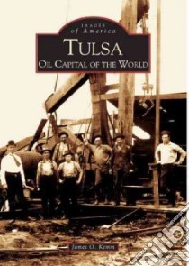 Tulsa libro in lingua di Kemm James O.