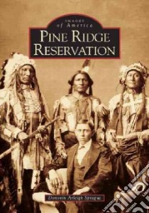 Pine Ridge Reservation libro in lingua di Sprague Donovin Arleigh