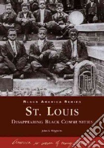 St. Louis libro in lingua di Wright John A.