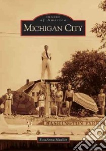 Michigan City libro in lingua di Mueller Roseanna