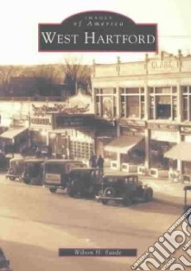 West Hartford libro in lingua di Faude Wilson H.