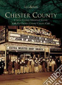 Chester County libro in lingua di Not Available (NA)