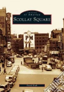 Scollay Square libro in lingua di Kruh David