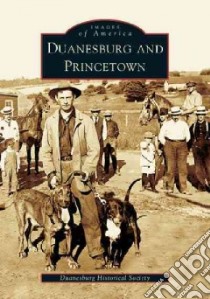 Duanesburg And Princetown libro in lingua di Duanesburg Historical Society
