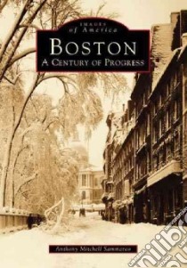 Boston libro in lingua di Sammarco Anthony Mitchell