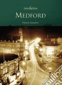 Medford libro in lingua di Saunders Patricia