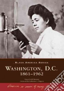 Washington DC libro in lingua di Bennett Tracey Gold, Hughes Catherine L. (FRW)