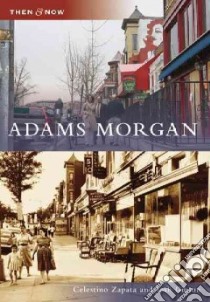 Adams Morgan libro in lingua di Zapata Celestino, Gibson Josh