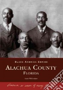 Alachua County Florida libro in lingua di Jenkins Lizzie