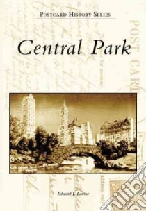 Central Park, Ny libro in lingua di Levine Edward J.