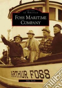 Foss Maritime Company libro in lingua di Stork Mike