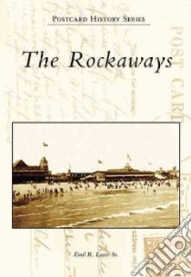 The Rockaways libro in lingua di Lucev Emil R.