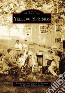 Yellow Springs libro in lingua di Lukens Rob, Momyer Sandra S.
