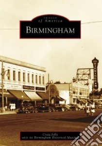 Birmingham libro in lingua di Jolly Craig, Birmingham Historical Museum