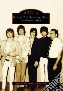 Motor City Rock and Roll, Mi libro in lingua di Harris Bob, Peters John Douglas