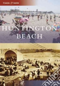 Huntington Beach libro in lingua di Epting Chris