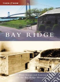 Bay Ridge libro in lingua di Scarpa Peter, Stelter Lawrence