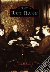 Red Bank libro in lingua di Gabrielan Randall