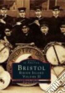 Bristol, Rhode Island libro in lingua di Simpson Richard V.
