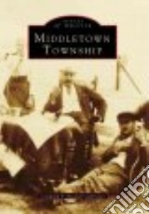 Middletown Township libro in lingua di Gabrielan Randall