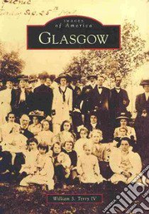 Glasgow libro in lingua di Terry William S. IV