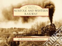 Norfolk and Western Railway libro in lingua di Harris Nelson
