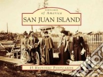 San Juan Island libro in lingua di Vouri Mike, Vouri Julia, San Juan Historical Society (COR)