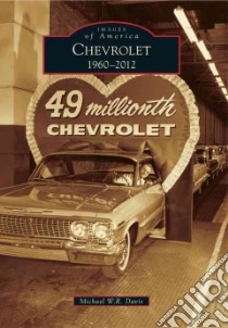 Chevrolet libro in lingua di Davis Michael W. R.