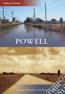 Powell libro in lingua di Johnston Jeremy, Weems Rowene