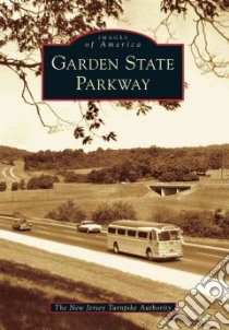 Garden State Parkway libro in lingua di New Jersey Turnpike Authority (COR)