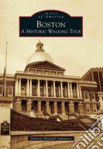 Boston libro in lingua di Sammarco Anthony Mitchell