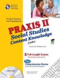 Praxis II Social Studies Content Knowledge 0081 libro in lingua di Bowlan Jeanne M.