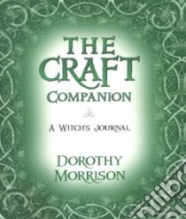 The Craft Companion libro in lingua di Morrison Dorothy